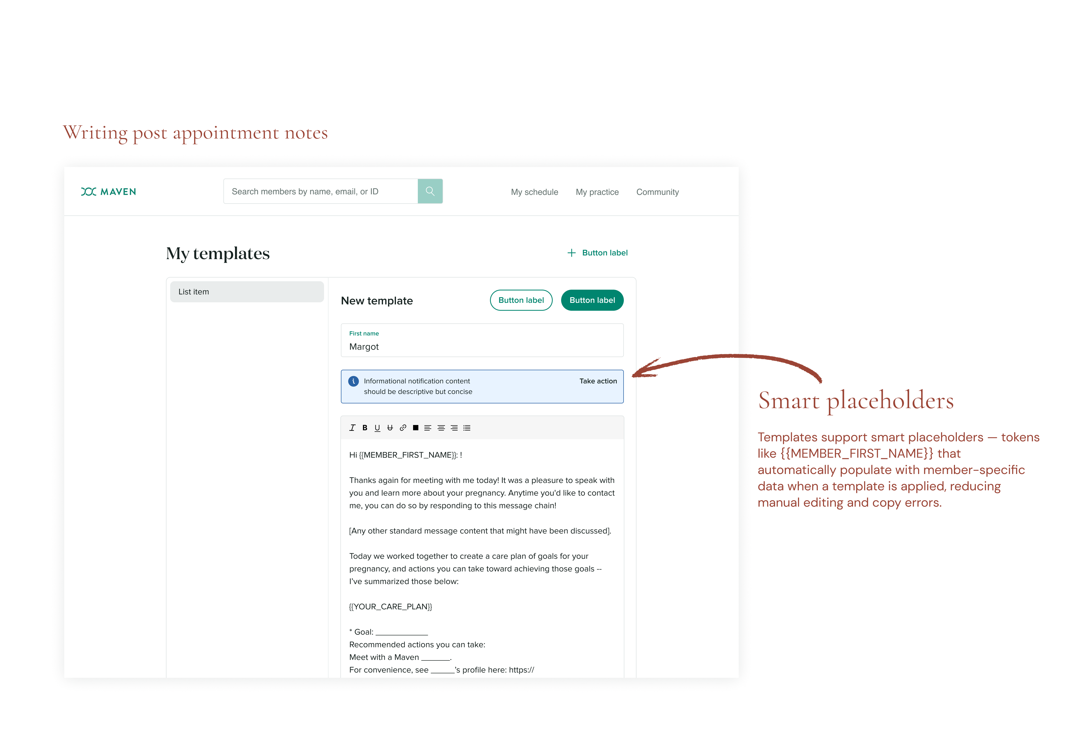 Smart placeholders — tokens like {MEMBER_FIRST_NAME} auto-populate with member-specific data when a template is applied